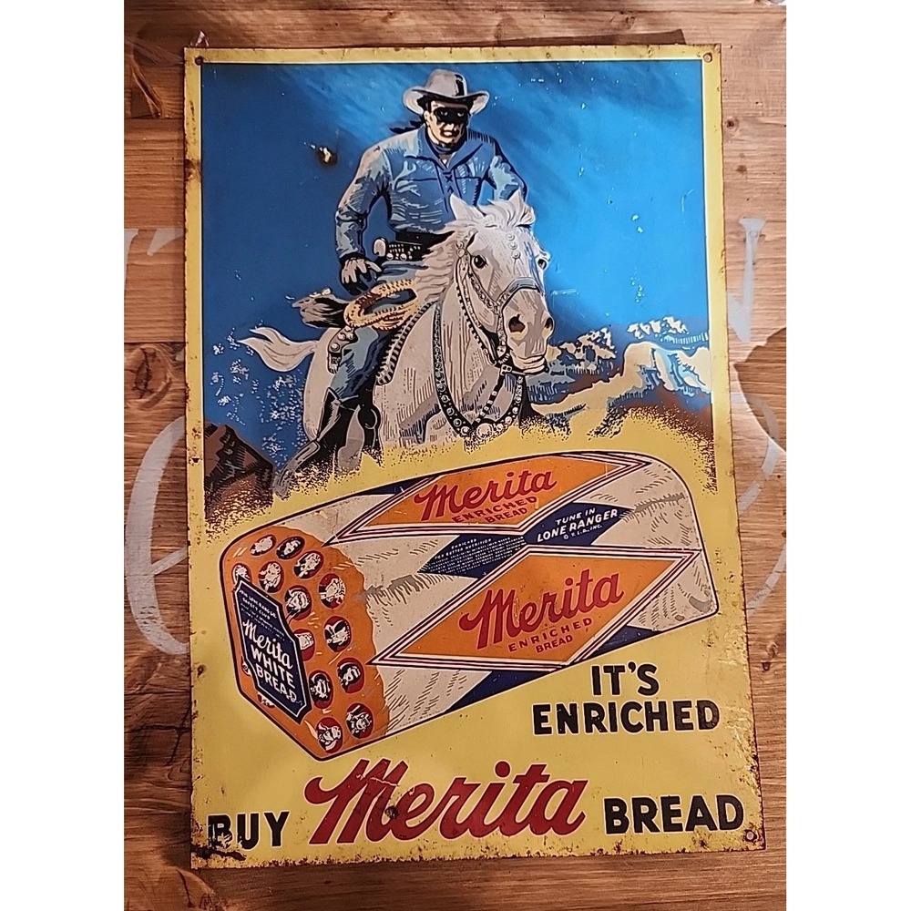 Rare Merita Bread Metal Sign Advertising Lone Ranger 14 X 9 1/2 Embossed Vintage